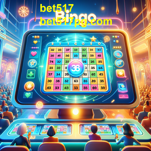 Explore a Diversão do Bingo Online no bet517