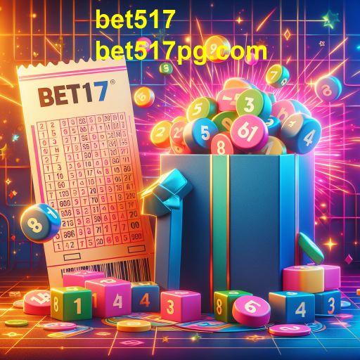Explorando a Loteria do bet517: A Sua Chance de Ganhar Grande!